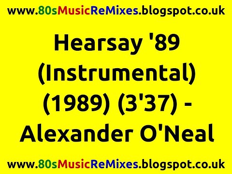 Hearsay '89 (Instrumental) - Alexander O'Neal | 80s Music Instrumental | 80s R&B Music Hits