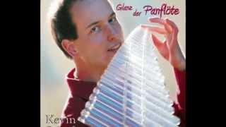 Kevin Schäfer | Glanz der Panflöte | Panflötenmusik | Flauta de Pan | Panpipe | Pan flute