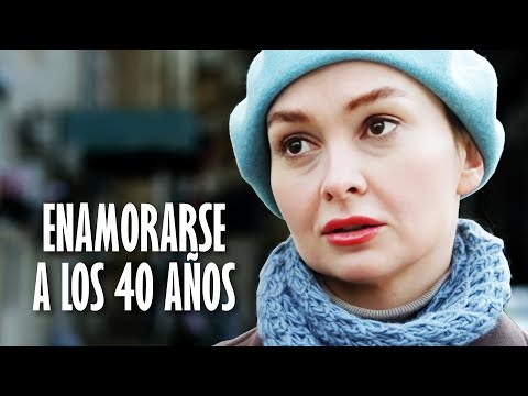 Enamorarse a los 40 años | Película completa | Película romántica en Español Latino
