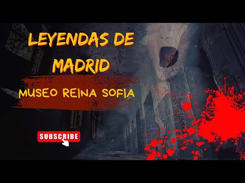 El Horror tras el Arte: Los Fantasmas del Museo Reina Sofia