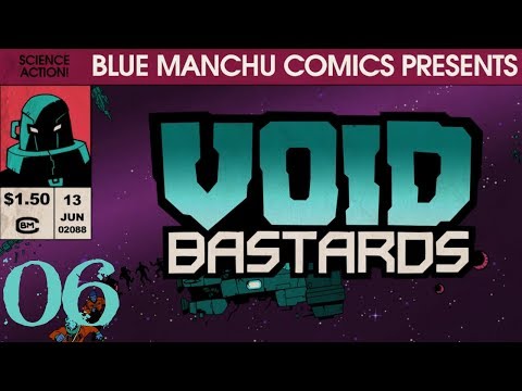 SB Plays Void Bastards 06 - Spikes