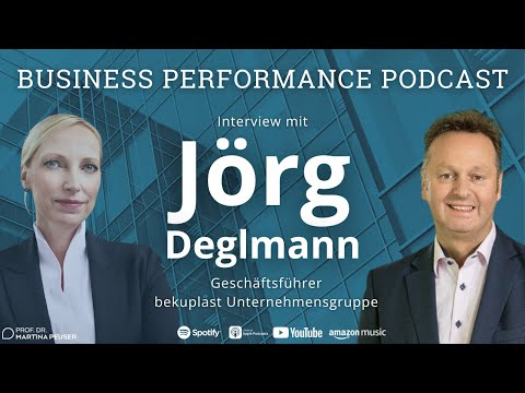Interview mit Jörg Deglmann, Geschäftsführer, bekuplast Unternehmensgruppe - Business Performance