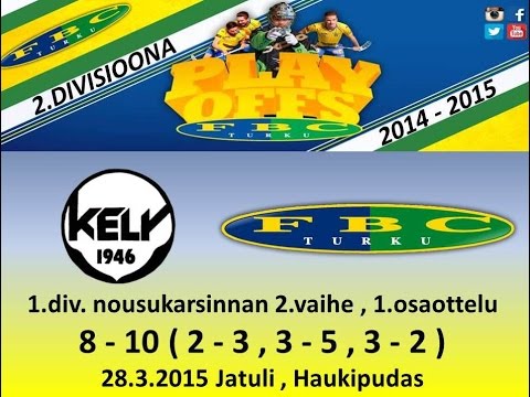 KELY - FBC TURKU maalikooste 28.3.2015 (1.ottelu)