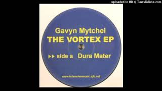 Gavyn Mytchel - Dura Mater