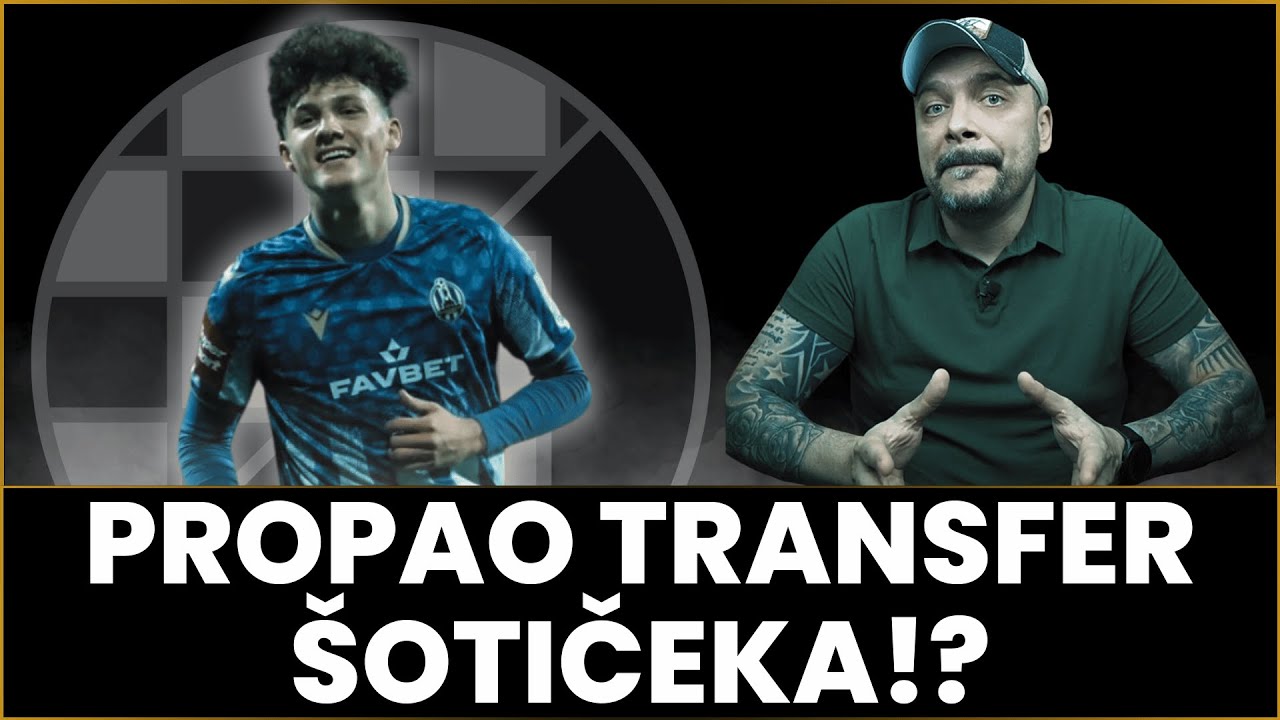 🎙️MARIN ŠOTIČEK NE IDE U DINAMO! SERGEJ JAKIROVIĆ RAZOČARAN!