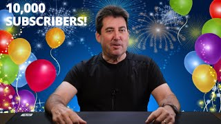 Celebrating 10K Subscribers - A Heartfelt Thank You!
