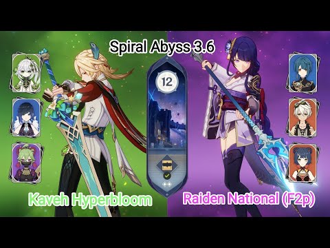C1 Kaveh Hyperbloom & C0 Raiden National F2p - Spiral Abyss 3.6 - Floor 12 9 stars | Genshin Impact