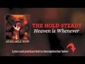 The Hold Steady - The Smidge