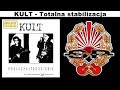 KULT - Totalna stabilizacja [OFFICIAL AUDIO] 