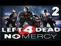 Left 4 Dead No Mercy E2 Forklifted