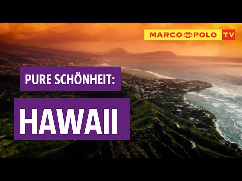 #Entspannung - Pure Schönheit Hawaii | Marco Polo TV