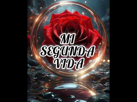 Mi Segunda Vida (Binomio De oro De América)