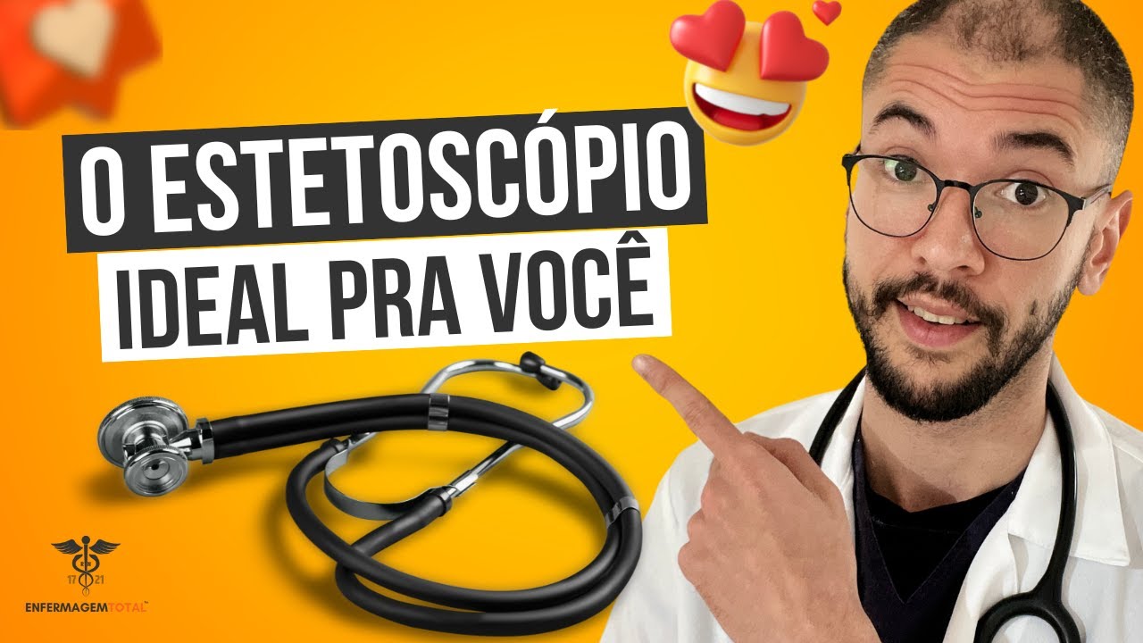 COMO ESCOLHER O ESTETOSCÓPIO IDEAL PRA VOCÊ?