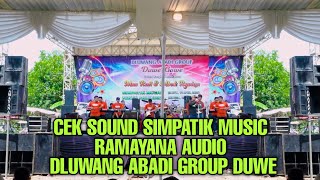 Download lagu CEK SOUND SIMPATIK MUSIC RAMAYANA AUDIO - DLUWANG ABADI GROUP DUWE GAWE - MOJOSARI MOJOKERTO mp3