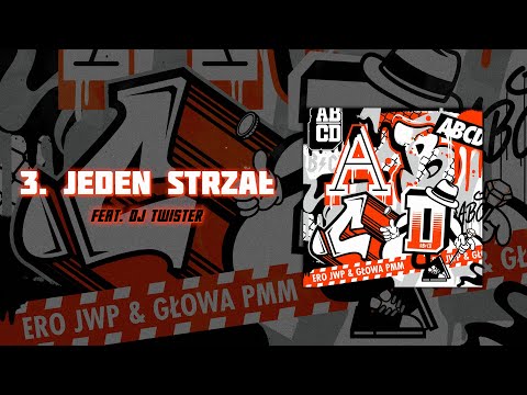 Ero JWP x Głowa PMM ft. DJ Twister - Jeden Strzał (prod. Remazz)
