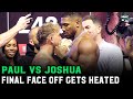 Jake Paul Vs Anthony Joshua FINAL FACE OFF