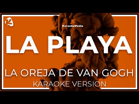 La Oreja De Van Gogh - La Playa (INSTRUMENTAL KARAOKE)