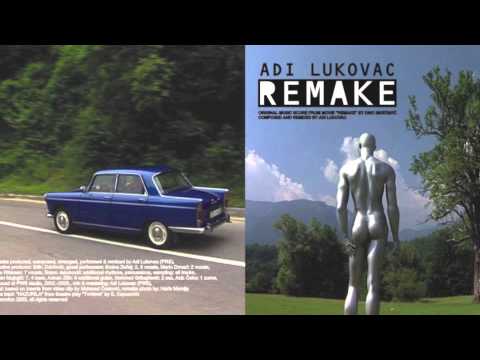 Adi Lukovac - Remaquiem
