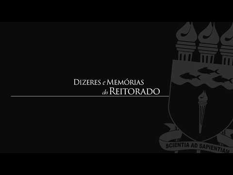65 anos da Ufal - “Dizeres e Memórias do Reitorado” - episódio 6 - Reitora Delza Gitaí