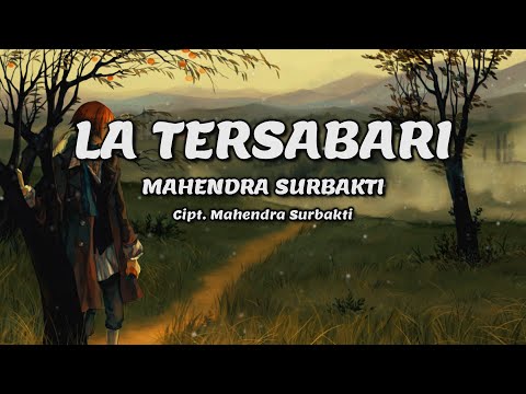 MAHENDRA SURBAKTI - La Tersabari | Lirik Lagu Karo