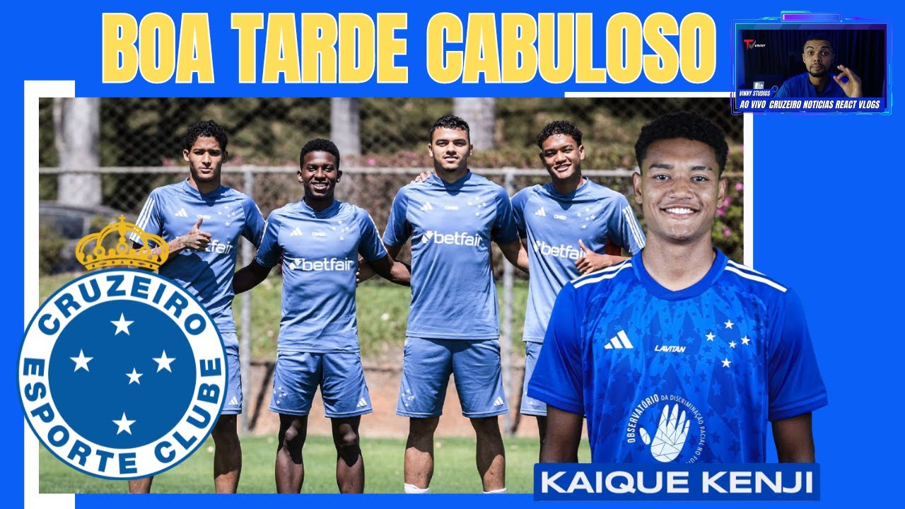 🔴CRUZEIRO WILLIAN SEABRA KAIO JORGE ARTHUR GOMES CRIAS DA TOCA