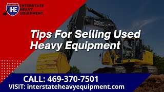 Tips For Selling Used Heavy Equipment