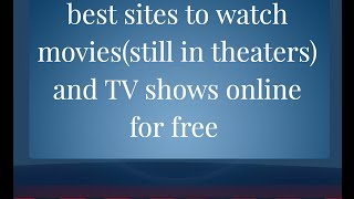 best sites to watch movies and tv series online for free (jan 2017) updated