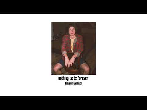 nothing lasts forever // slowed down