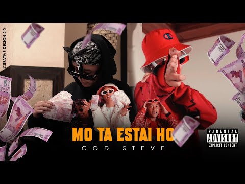 MO TA ESTAI HO | Cod Steve | Official Music Video
