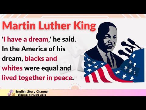 Improve your English Very Interesting Story - Martin Luther King.