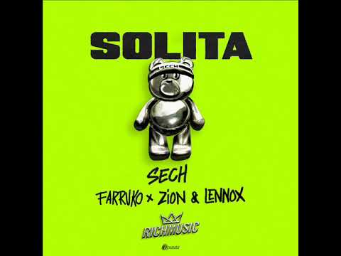 SOLITA sech ft jordy jill-zion y lenox y farruko