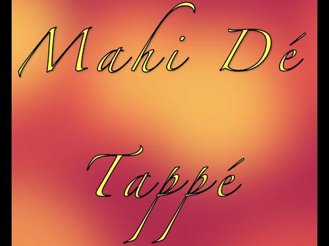 Mahi Dé Tappé  -- Polly Saghera I Aman Nath I Jasleen Aulakh