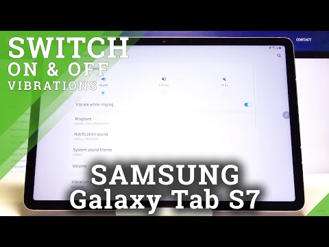 How to Manage Vibrations Settings in Samsung Galaxy Tab S7 – Adjust Vibrations