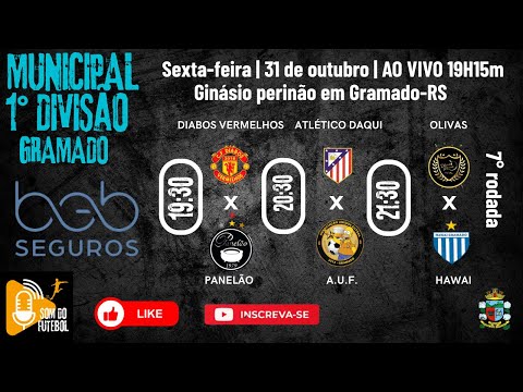 Primeira Divisão de Gramado | Sétima Rodada | B & B Seguros