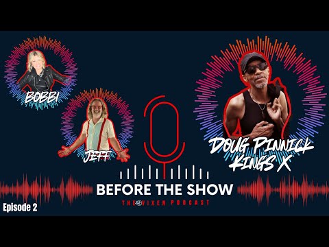 Before the Show with Doug Pinnick from King's X