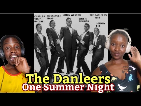 The Danleers - One Summer Night  | Reaction Video