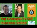 Top Strategies To Sell Life Insurance Online [Interview With Jeff Root Of DigitalBGA]