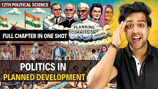 Politics in planned development class 12 | class 12 political science by Rahul Dwivedi