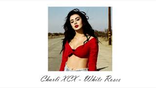 Charli XCX :: White Roses