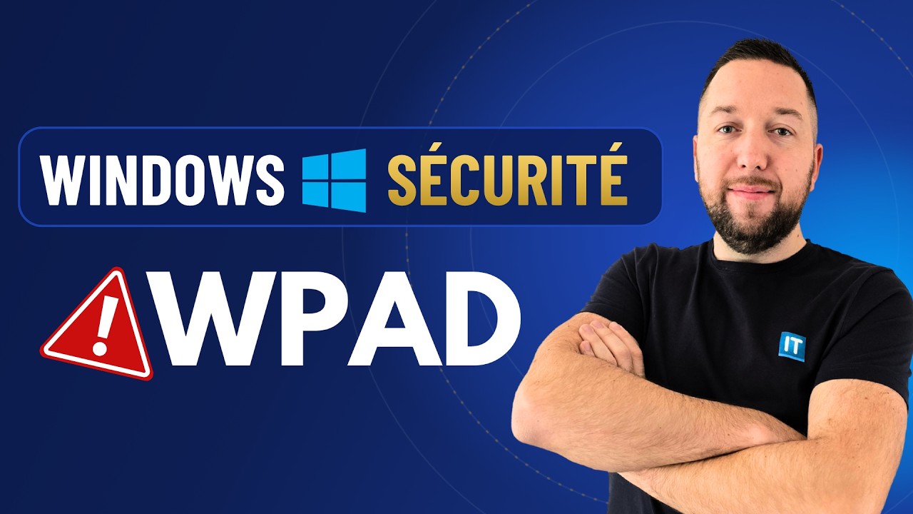 WPAD : ce paramètre activé par défaut sur Windows ouvre la porte aux attaquants