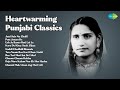 Heartwarming Punjabi Classics Karnail Singh Gill Jatti Sair Nu Challi Putt Jattan De