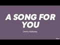 Donny Hathaway A Song For You LYRICS