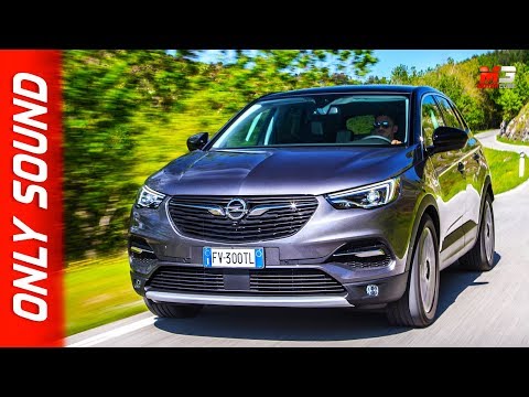 NEW OPEL GRANDLAND X 2019 - FIRST TEST DRIVE ONLY SOUND