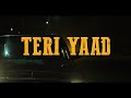 Sanan Khalid X Mubeen Butt Teri Yaad Official Music Video Prod Jayyke