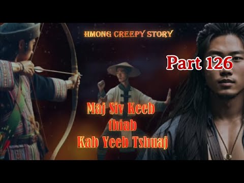 Maj Siv Keeb the Hmong Savoir (Part 126) 10/1/2024