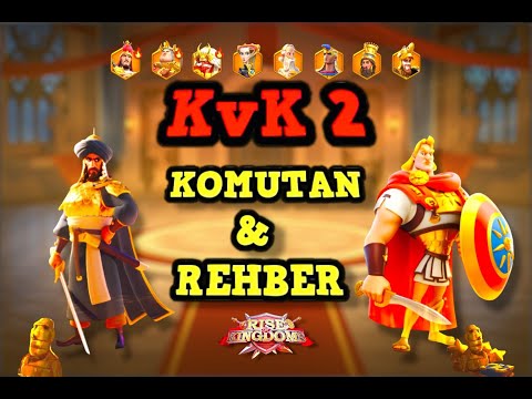 ⚔️ KvK 2 Komutanları Hakkında Her Şey! 🔥 Hangi Komutanı Almalı? | Rise of Kingdoms Türkçe (Rehber)