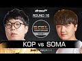 [ENG] SCSL S1 Ro.16 Match 2 (KOP vs Soma) - SCSL English (StarCastTV English)