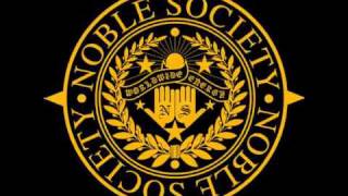 Noble Society - She told me feat. 77klash