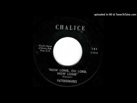 Rare Gospel 45 Pattersonaires - How Long Oh Lord How Long
