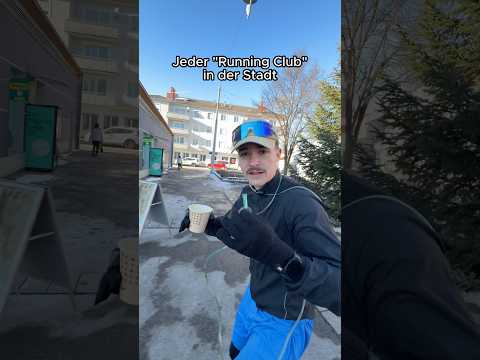 Jeder „Running Club“ in der Stadt😂